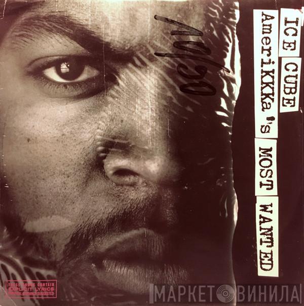 Ice Cube - AmeriKKKa's Most Wanted