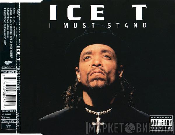 Ice-T - I Must Stand