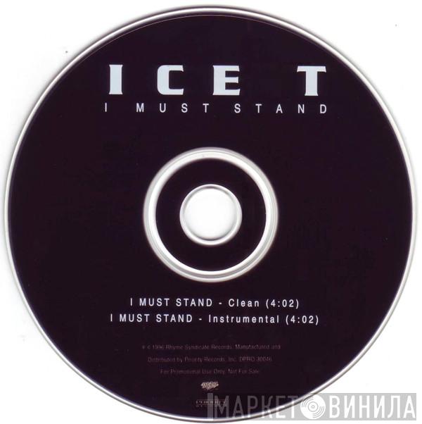 Ice-T  - I Must Stand