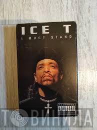  Ice-T  - I Must Stand