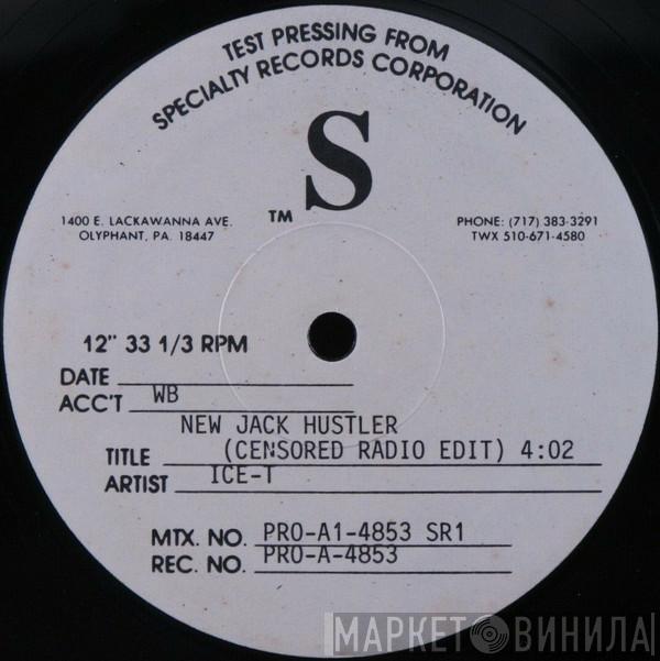  Ice-T  - New Jack Hustler (Censored Radio Edit)
