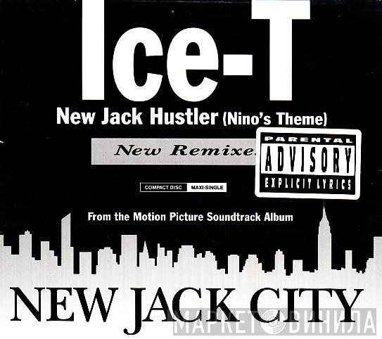  Ice-T  - New Jack Hustler (Nino's Theme) (New Remixes)