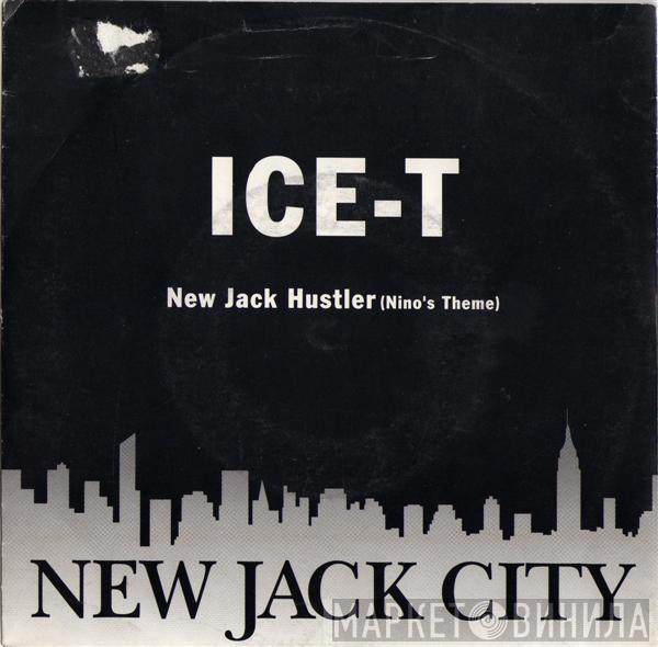  Ice-T  - New Jack Hustler (Nino's Theme)
