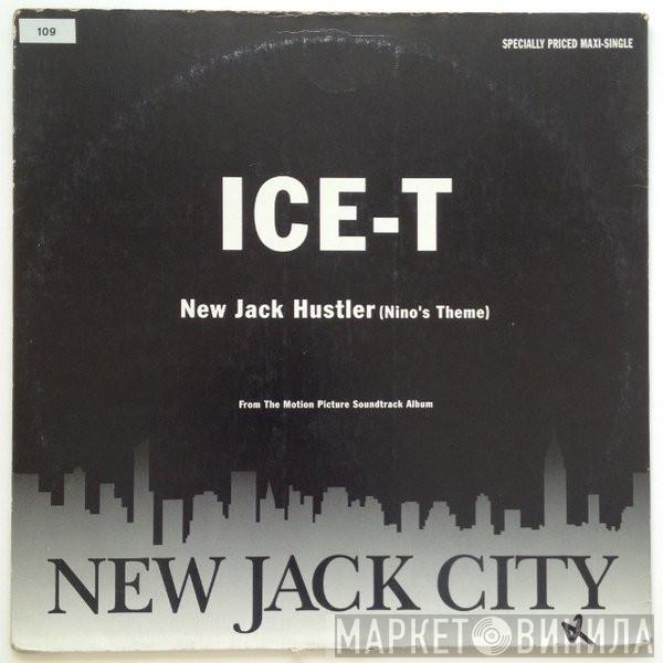 Ice-T - New Jack Hustler (Nino's Theme)