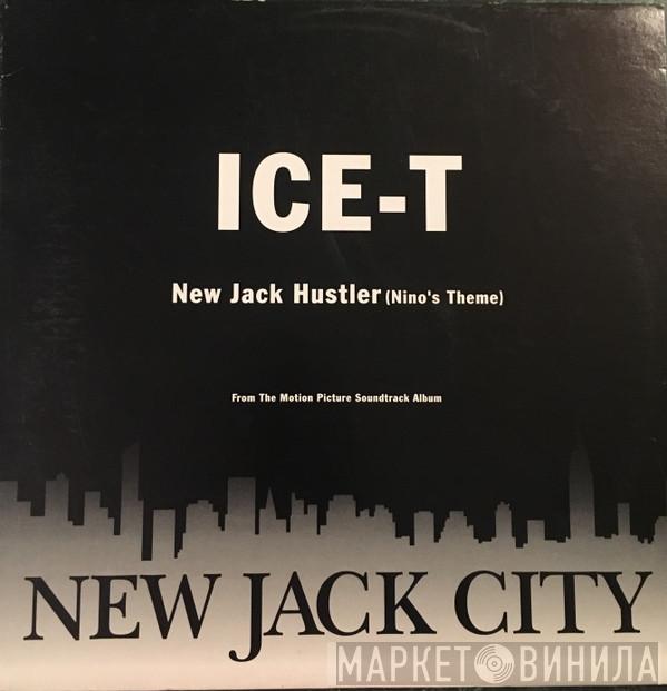  Ice-T  - New Jack Hustler (Nino's Theme)