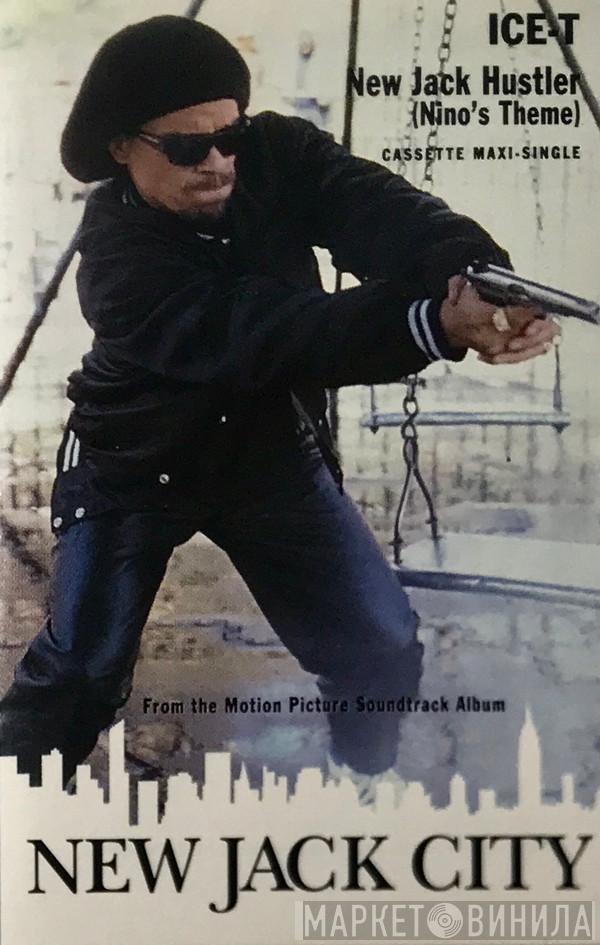  Ice-T  - New Jack Hustler (Nino's Theme)