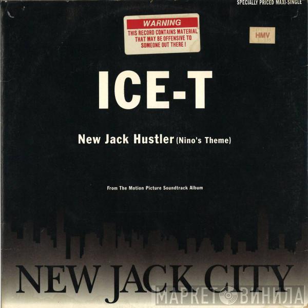  Ice-T  - New Jack Hustler (Nino's Theme)