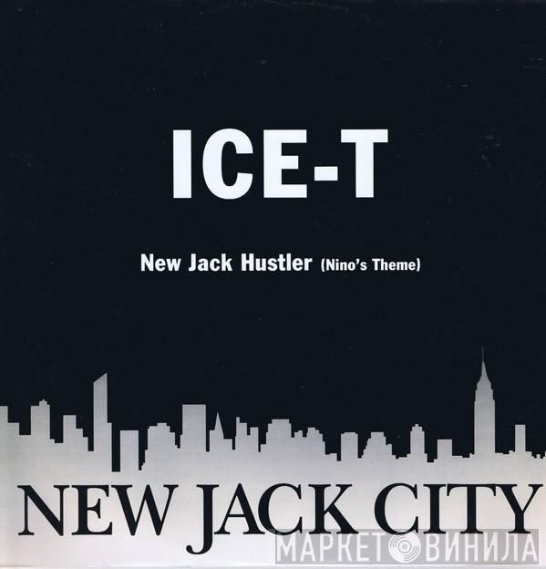  Ice-T  - New Jack Hustler (Nino's Theme)