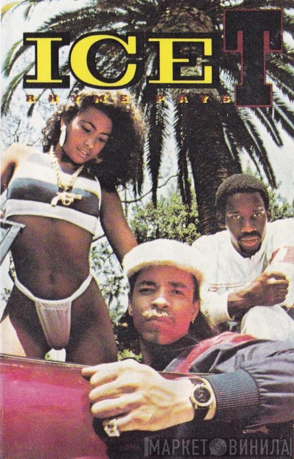  Ice-T  - Rhyme Pays