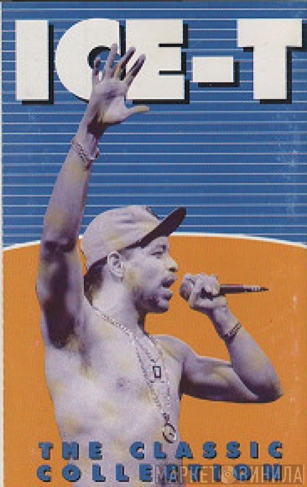  Ice-T  - The Classic Collection