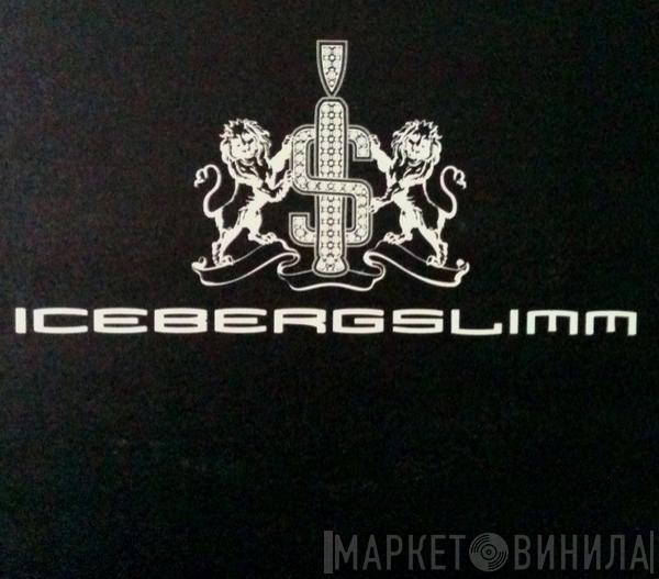 Iceberg Slimm - Nursery Rhymes