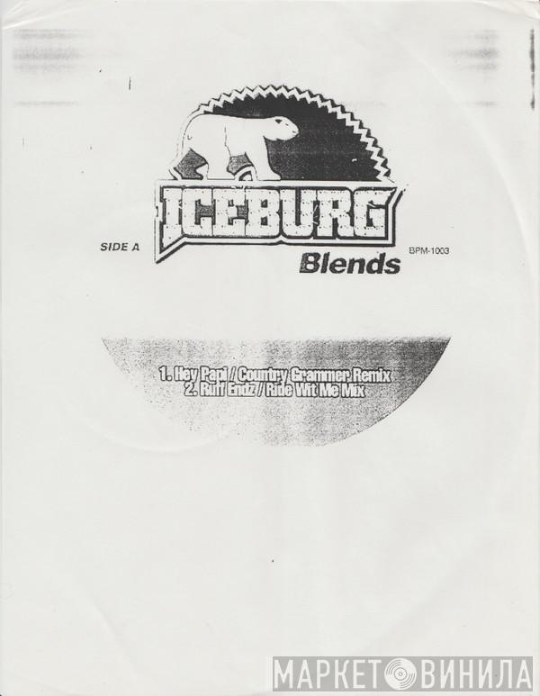  - Iceburg Blends