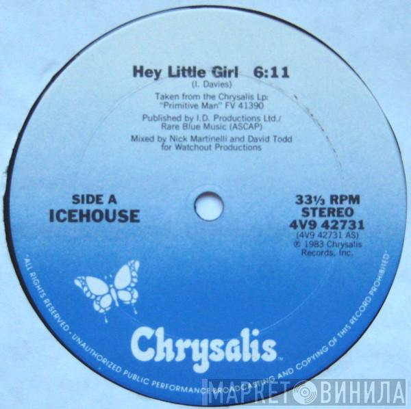  Icehouse  - Hey Little Girl