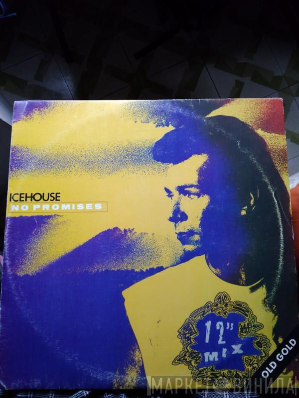  Icehouse  - No Promises