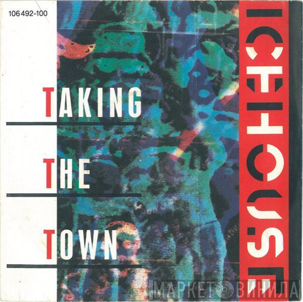  Icehouse  - Taking The Town