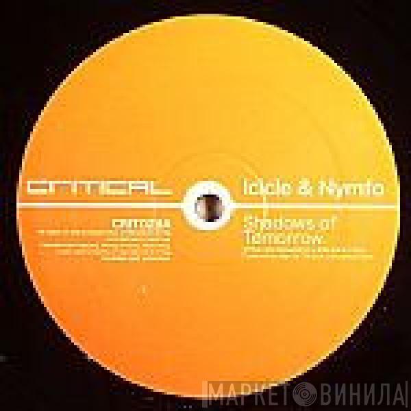 Icicle, Nymfo  - Shadows Of Tomorrow / Unbreakable