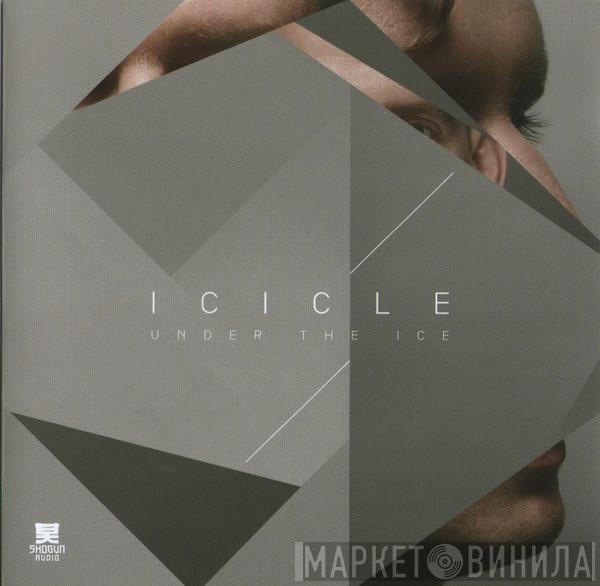 Icicle  - Under The Ice