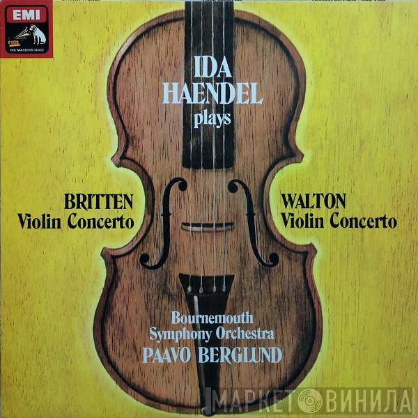 Ida Haendel, Benjamin Britten, Sir William Walton, Bournemouth Symphony Orchestra, Paavo Berglund - Violin Concertos