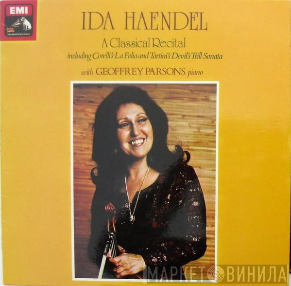 , Ida Haendel  Geoffrey Parsons   - A Classical Recital