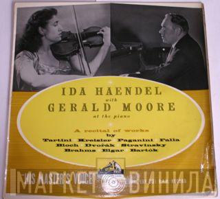 , Ida Haendel  Gerald Moore  - A Recital Of Works