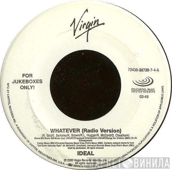  Ideal   - Whatever / Get Gone