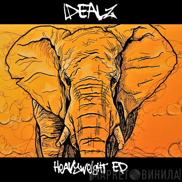 Idealz - Heavyweight EP
