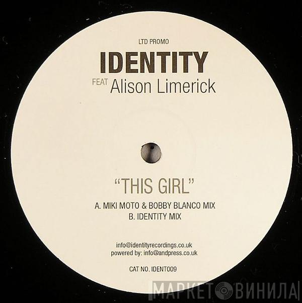 Identity  - This Girl
