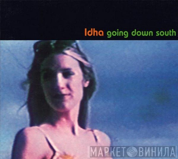 Idha - Going Down South