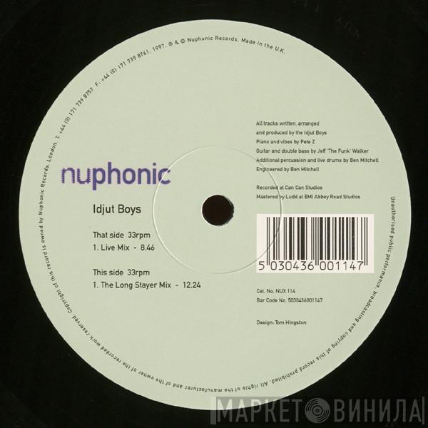 Idjut Boys - Roll Over And Snore
