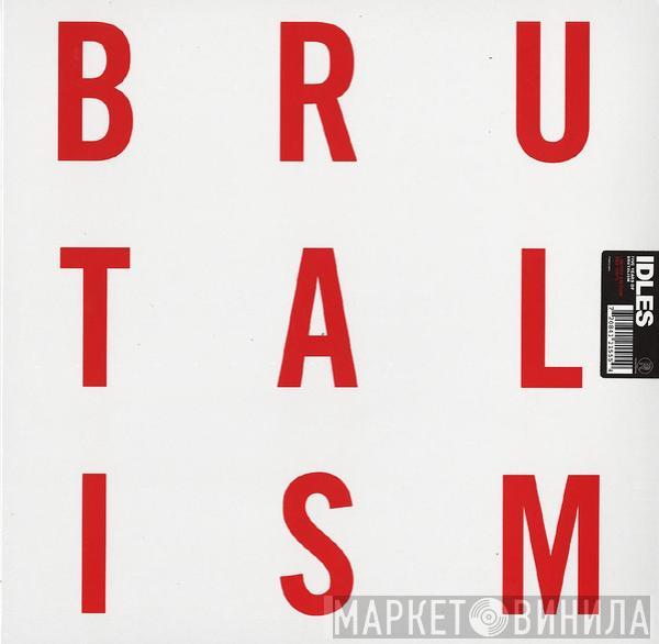 Idles  - Five Years of Brutalism