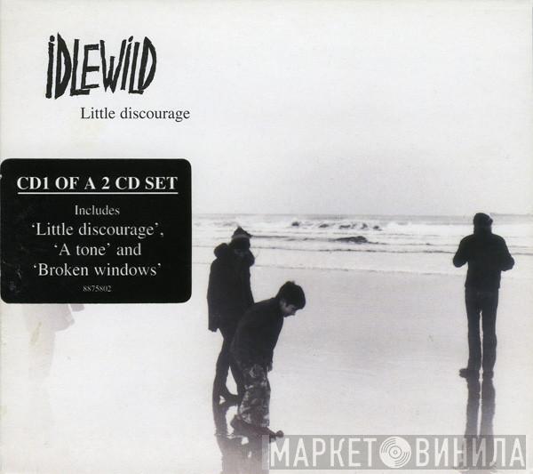 Idlewild - Little Discourage
