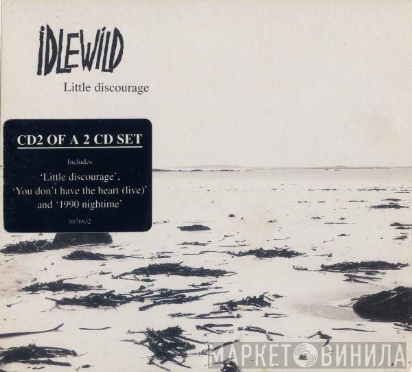 Idlewild - Little Discourage