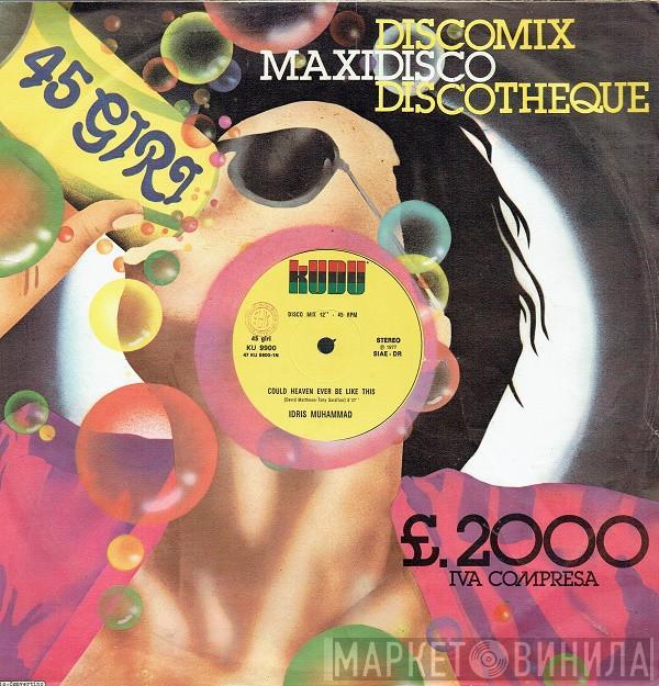  Idris Muhammad  - Could Heaven Ever Be Like This