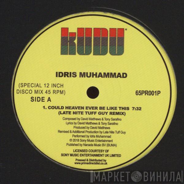  Idris Muhammad  - Could Heaven Ever Be Like This