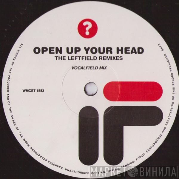 If? - Open Up Your Head