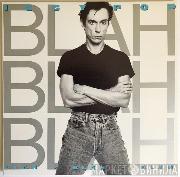 Iggy Pop - Blah-Blah-Blah