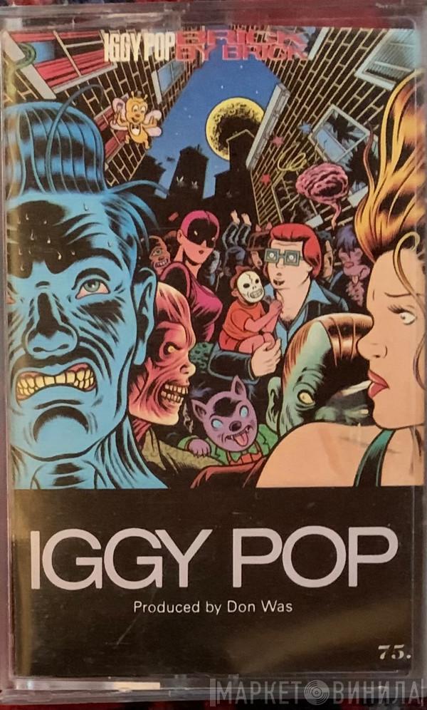  Iggy Pop  - Brick By Brick