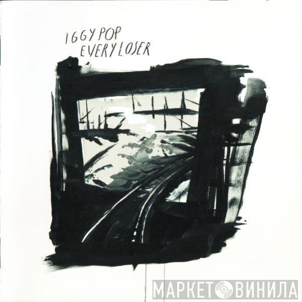  Iggy Pop  - Every Loser