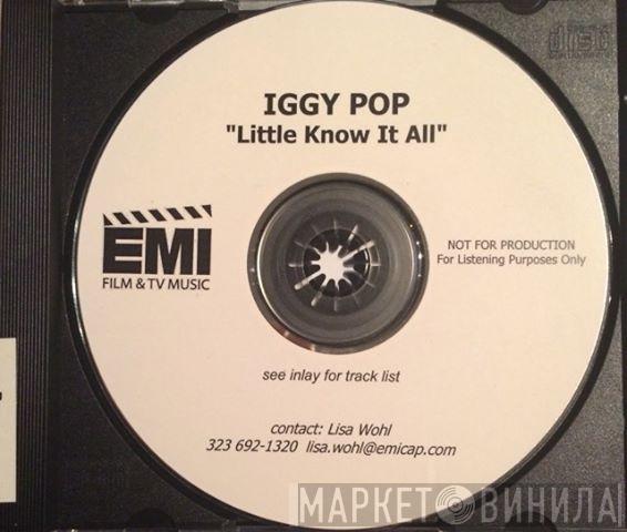  Iggy Pop  - Little Know It All