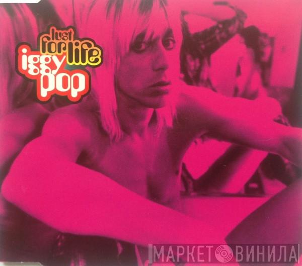 Iggy Pop - Lust For Life