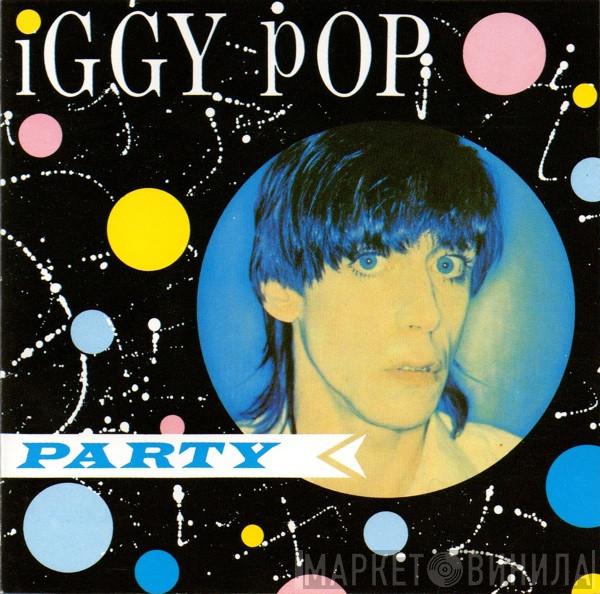 Iggy Pop - Party