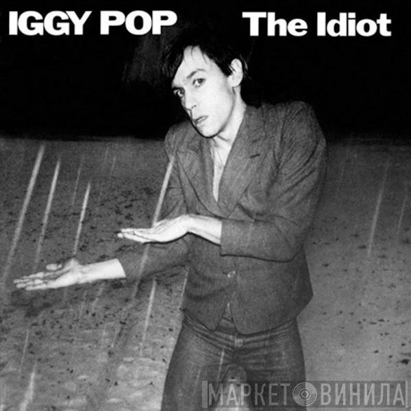 Iggy Pop - The Idiot