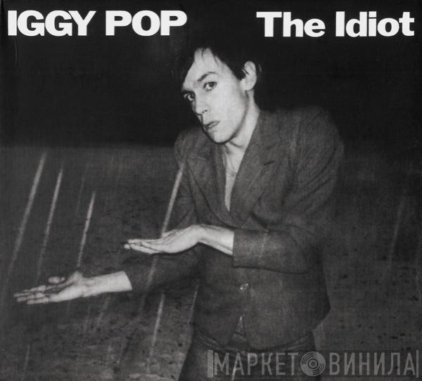 Iggy Pop - The Idiot