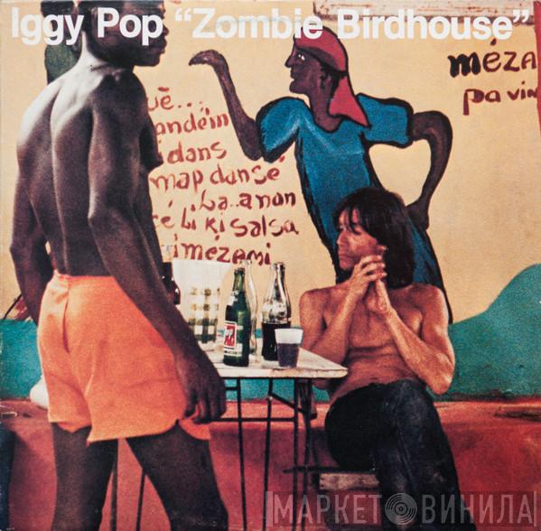  Iggy Pop  - Zombie Birdhouse