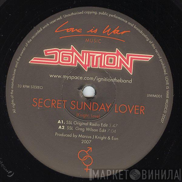  Ignition   - Secret Sunday Lover