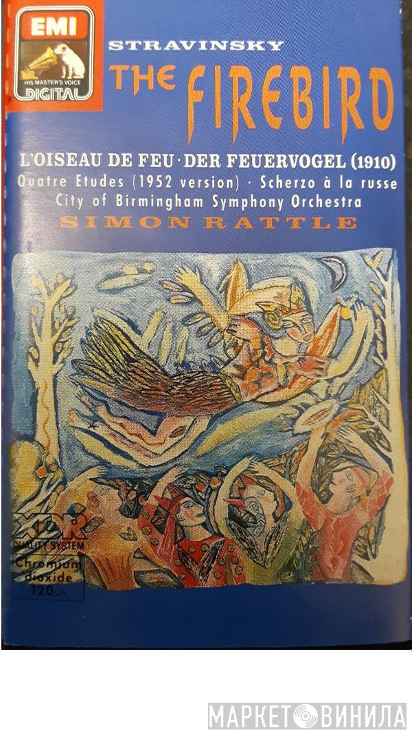Igor Stravinsky, City Of Birmingham Symphony Orchestra, Sir Simon Rattle - Four Studies / The Firebird / Scherzo A La Russe (Jazz Band) / Scherzo A La Russe (Orchestra)