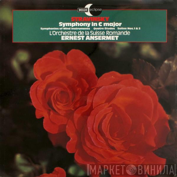 Igor Stravinsky, L'Orchestre De La Suisse Romande, Ernest Ansermet - Symphony In C Major / Symphonies Of Wind Instruments / Quatre Études / Suites Nos. 1 & 2