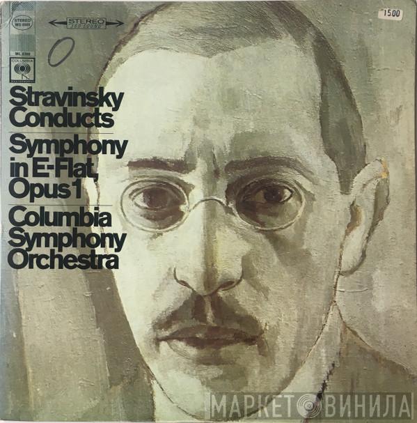 , Igor Stravinsky  Columbia Symphony Orchestra  - Symphony In E-Flat, Opus 1