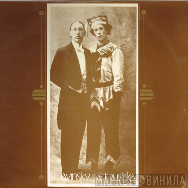  Igor Stravinsky  - Petrushka