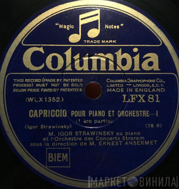 , Igor Stravinsky Sous La Direction De Walther Straram Concerts Orchestra  Ernest Ansermet  - Capriccio Pour Piano Et Orchestre